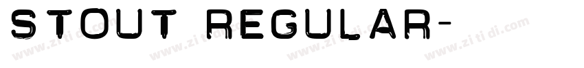 Stout Regular字体转换